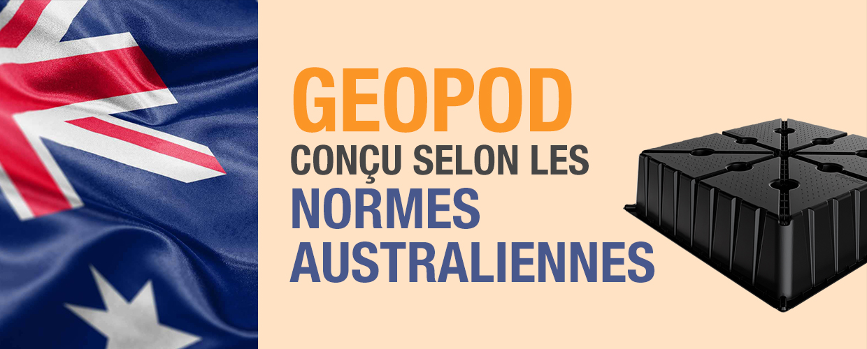 Geopod - conçu selon les normes australiennes