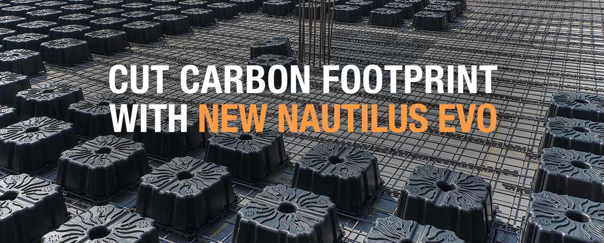 Cut carbon footprint with New Nautilus Evo